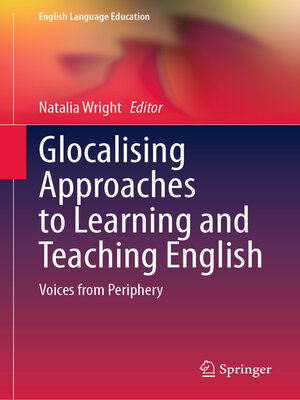 cover image of Glocalising Approaches to Learning and Teaching English